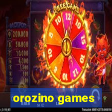 orozino games